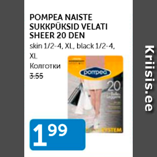 Allahindlus - POMPEA NAISTE SUKKPÜKSID VELATI SHEER 20 DEN