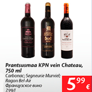 Allahindlus - Prantsusmaa KPN vein Chateau, 750 ml