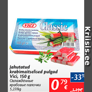 Allahindlus - Jahutatud krabimaitselised pulgad Vici, 150 g