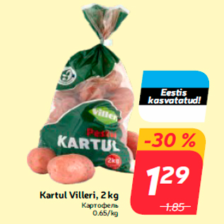 Allahindlus - Kartul Villeri, 2 kg