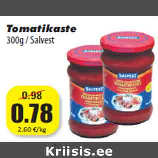 Allahindlus - Tomatikaste 300g / Salvest