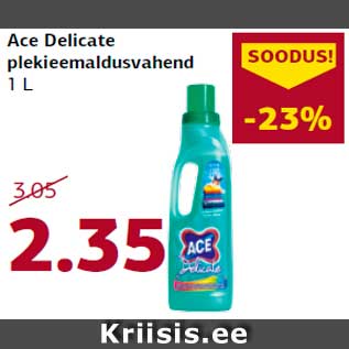 Allahindlus - Ace Delicate plekieemaldusvahend 1 L