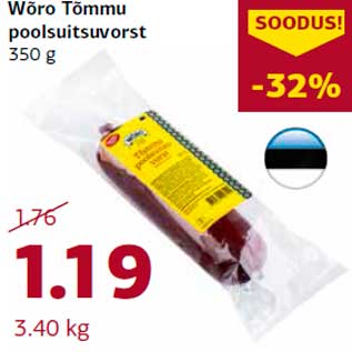 Allahindlus - Wõro Tõmmu poolsuitsuvorst 350 g