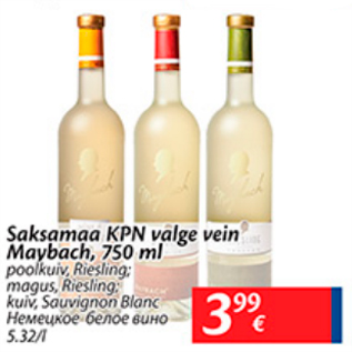 Allahindlus - Saksamaa KPN valge vein Maybach, 750 ml