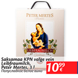 Allahindlus - Saksamaa KPN valge vein Leibfraumilch, Peter Mertes, 3 l