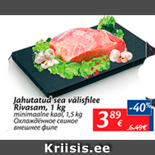 Allahindlus - Jahutatud sea välisfilee Rivasam, 1 kg