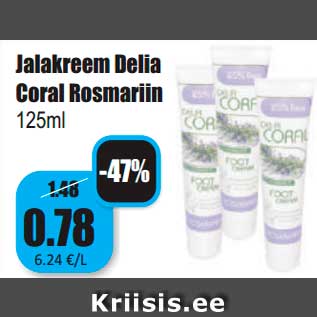 Allahindlus - Jalakreem Delia Coral Rosmariin 125ml