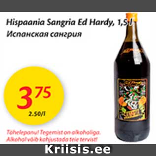 Allahindlus - Hispaania Sangria Ed Hardy, 1,5 l