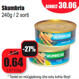 Allahindlus - Skumbria 240g / 2 sorti