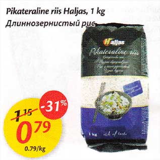 Allahindlus - Pikateraline riis Haljos, 1 kg