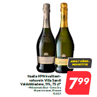 Allahindlus - Itaalia KPN kvaliteetvahuvein Villa Sandi Valdobbiadene, 11%, 75 cl*