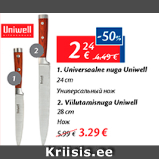 Allahindlus - 1.Universalne cnuga Uniwell 24 cm - 2,24; 2.Viilutamisnuga Uniwell 28 cm - 3,29