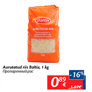 Allahindlus - Aurutatud riis baltix, 1 kg