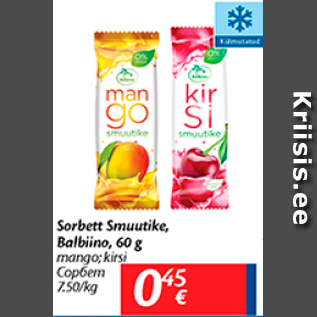 Allahindlus - Sorbet Smuutike Balbino, 60 g