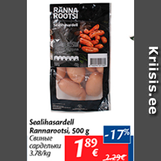 Allahindlus - Sealihasardell Rannarootsi, 500 g