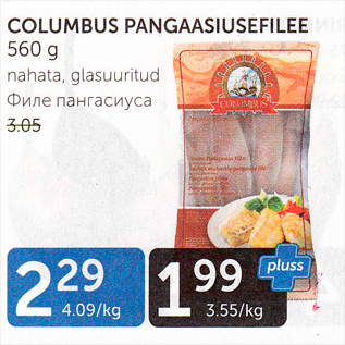 Allahindlus - COLUMBUS PANGASIUSEFILEE 560 G