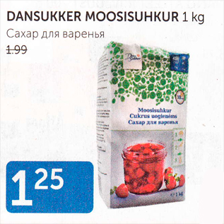 Allahindlus - DANSUKKER MOOSISUHKUR 1 KG