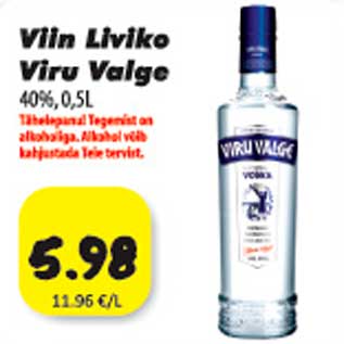 Allahindlus - Viin Liviko Viru Valge 40%, 0,5L