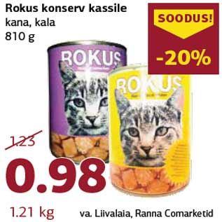 Allahindlus - Rokus konserv kassile kana, kala 810 g