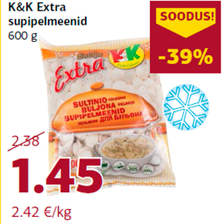 Allahindlus - K&K Extra supipelmeenid 600 g