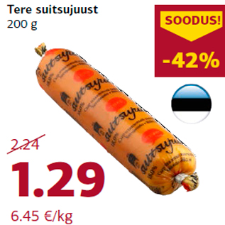 Allahindlus - Tere suitsujuust 200 g