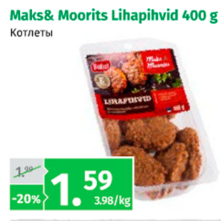 Allahindlus - Maks&Moorits Lihapihvid 400 g