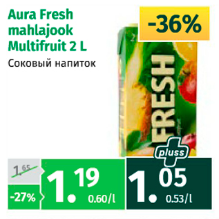 Allahindlus - Aura Fresh mahlajook Multifruit 2 l