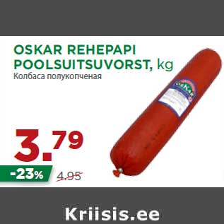 Allahindlus - OSKAR REHEPAPI POOLSUITSUVORST, kg