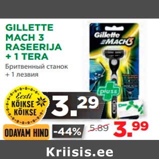 Allahindlus - GILLETTE MACH 3 RASEERIJA + 1 TERA