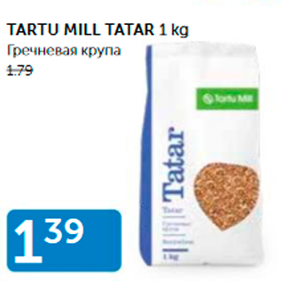 Allahindlus - TARTU MILL TATAR 1 KG