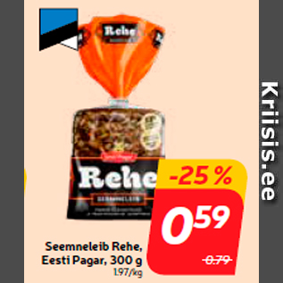 Allahindlus - Seemneleib Rehe, Eesti Pagar, 300 g