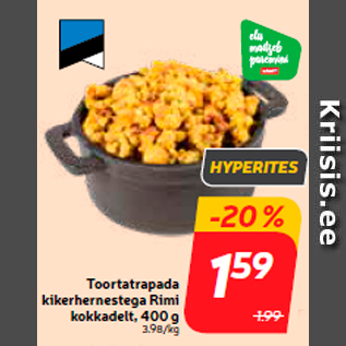 Allahindlus - Toortatrapada kikerhernestega Rimi kokkadelt, 400 g