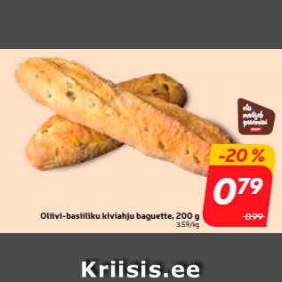 Allahindlus - Oliivi-basiiliku kiviahju baguette, 200 g