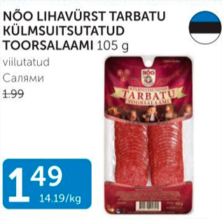 Allahindlus - NÕO LIHAVÜRST TARBATU KÜLMSUITSUTATUD TOORSALAAMI 105 G