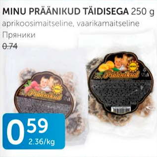 Allahindlus - MINU PRÄÄNIKUD TÄIDISEGA 250 G