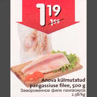 Allahindlus - Anava külmutatud pangassiuse filee, 500 g