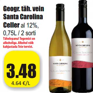 Allahindlus - Geogr. täh. vein Santa Carolina Celler