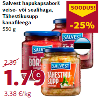 Allahindlus - Salvest hapukapsaborš veise- või sealihaga, Tähestikusupp kanafileega 530 g