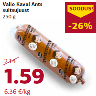 Allahindlus - Valio Kaval Ants suitsujuust 250 g