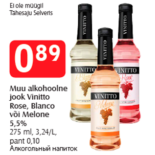 Allahindlus - Muu alkohoolne jook Vinitto Rose, Blanco või Melone