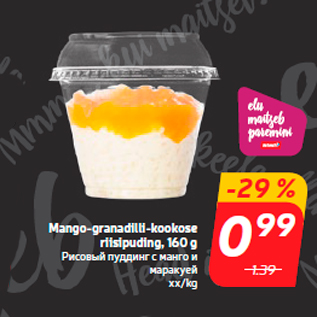 Allahindlus - Mango-granadilli-kookose riisipuding, 160 g