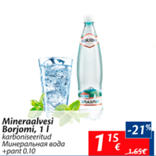 Allahindlus - Meneraalvesi Borjomi, 1 l