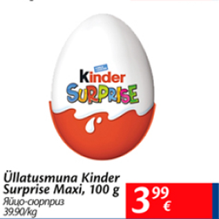 Allahindlus - Üllatusmuna Kinder Surprise Maxi, 100 g