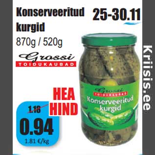 Allahindlus - Konserveeritud kurgid 870g / 520g