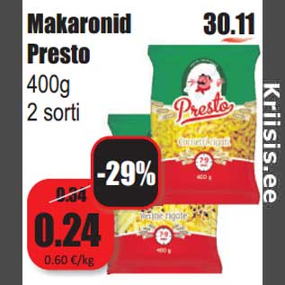 Allahindlus - Makaronid Presto 400g 2 sorti