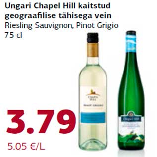 Allahindlus - Ungari Chapel Hill kaitstud geograafilise tähisega vein