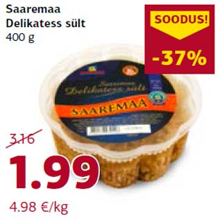 Allahindlus - Saaremaa Delikatess sült 400 g