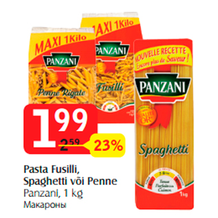 Allahindlus - Pasta Fusilli, Spaghetti või Penne