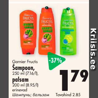 Allahindlus - Garnier Fructis Šampoon, 250 ml; palsam, 200 ml