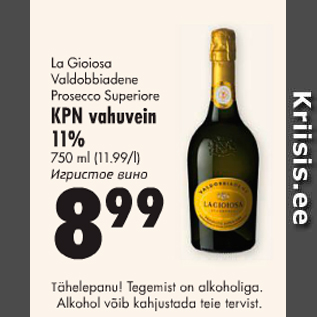 Allahindlus - La Gioiosa Valdobbiadene Prosecco Superiore KPN vahuvein